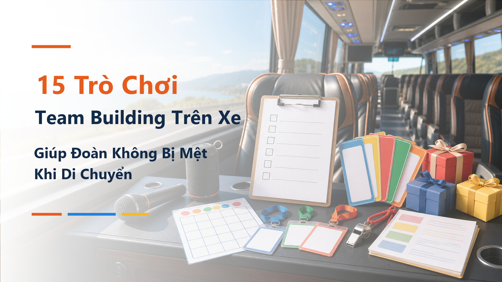 15 trò chơi team building trên xe giúp đoàn không bị mệt khi di chuyển