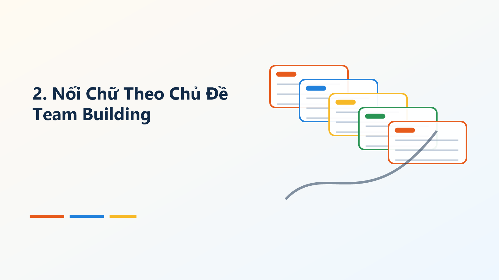 2. Nối Chữ Theo Chủ Đề Team Building