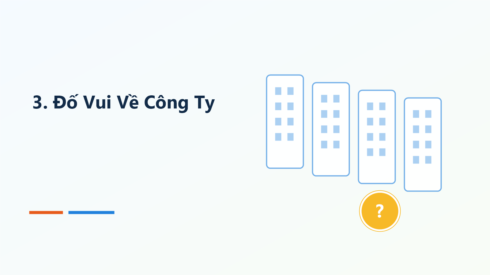 3. Đố Vui Về Công Ty