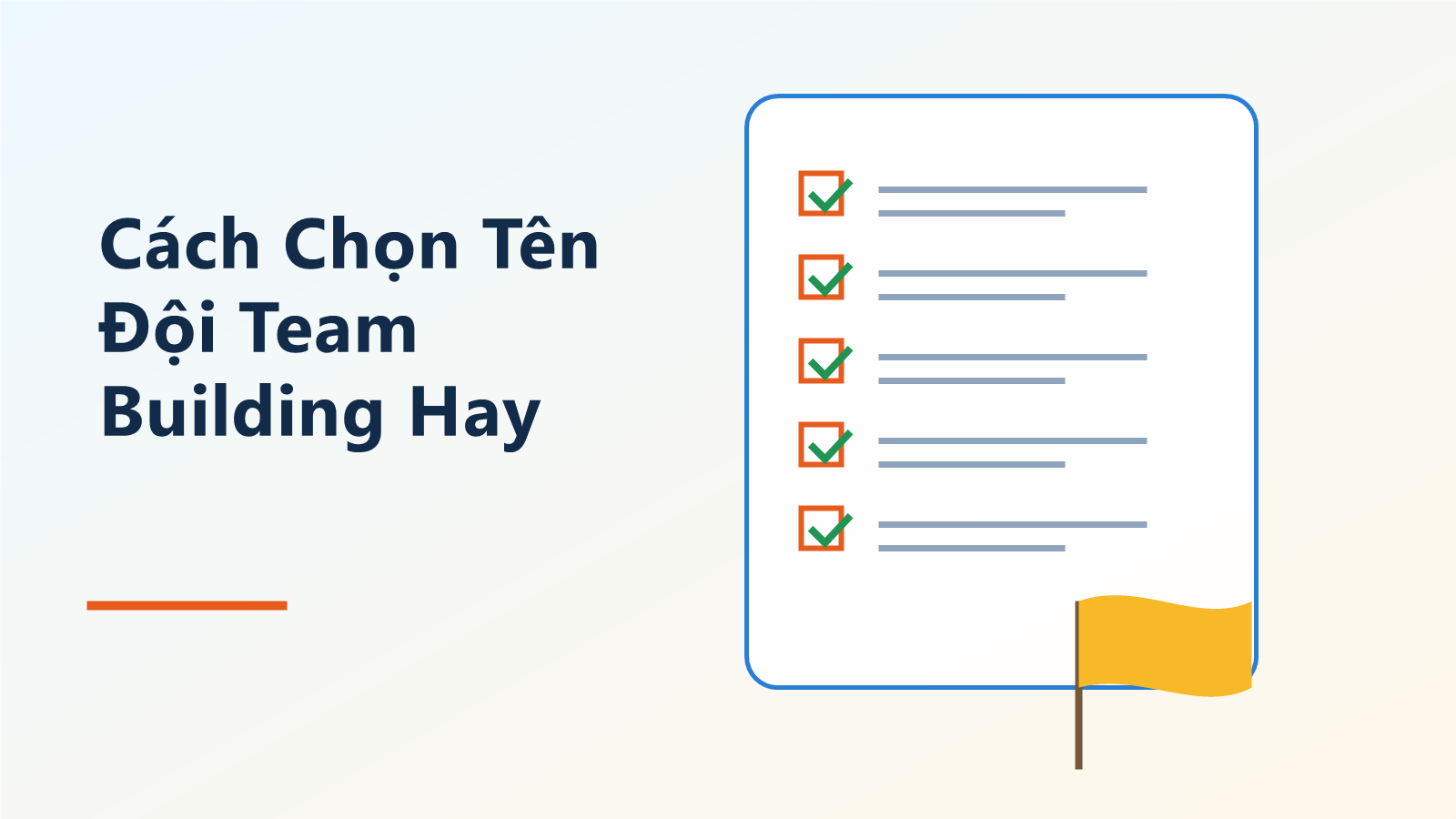Cách Chọn Tên Đội Team Building Hay