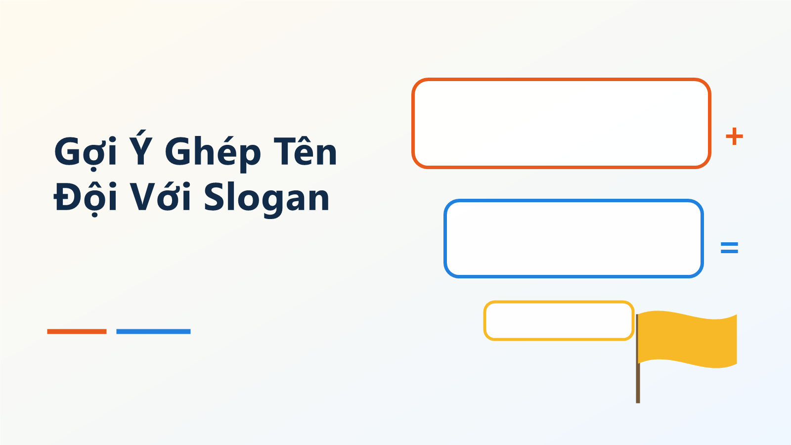 Gợi Ý Ghép Tên Đội Với Slogan