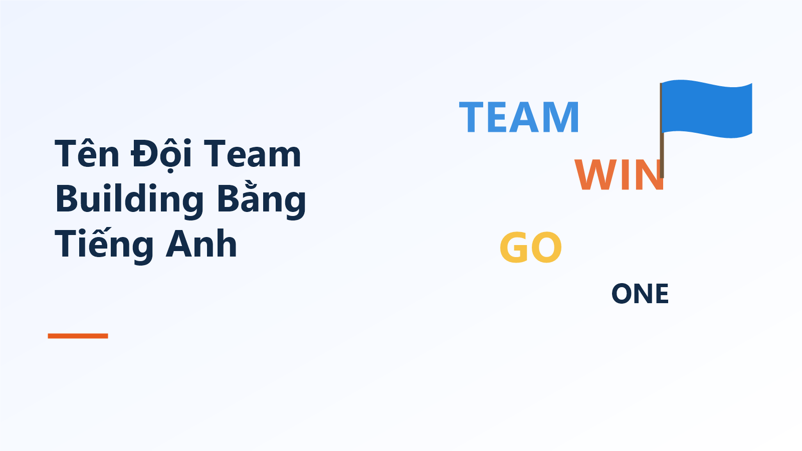 Tên Đội Team Building Bằng Tiếng Anh