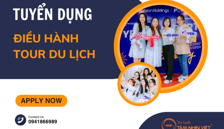 Tuyển Dụng Nhân Viên Điều Hành Tour Du Lịch