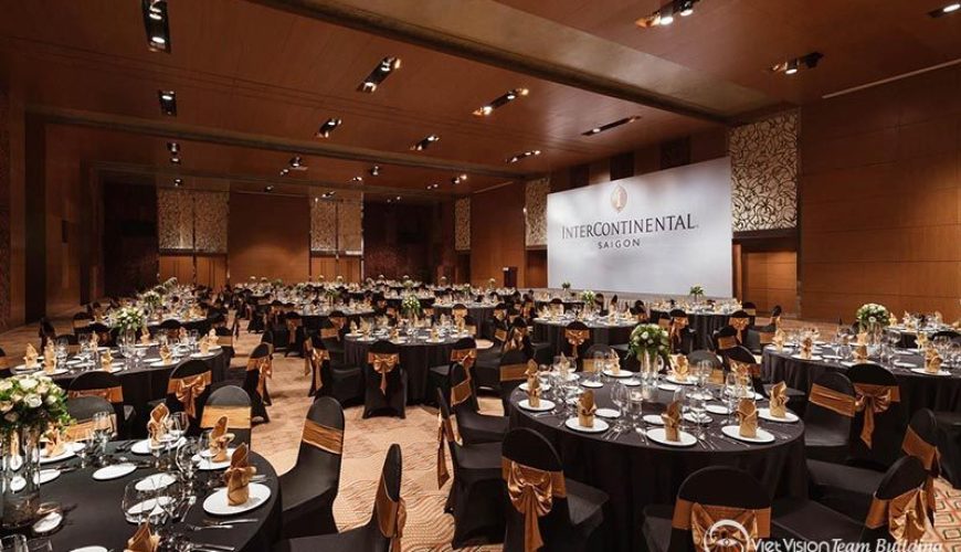 Địa điểm tổ chức du lịch Mice lý tưởng tại Sài Gòn - Khách sạn Intercontinental
