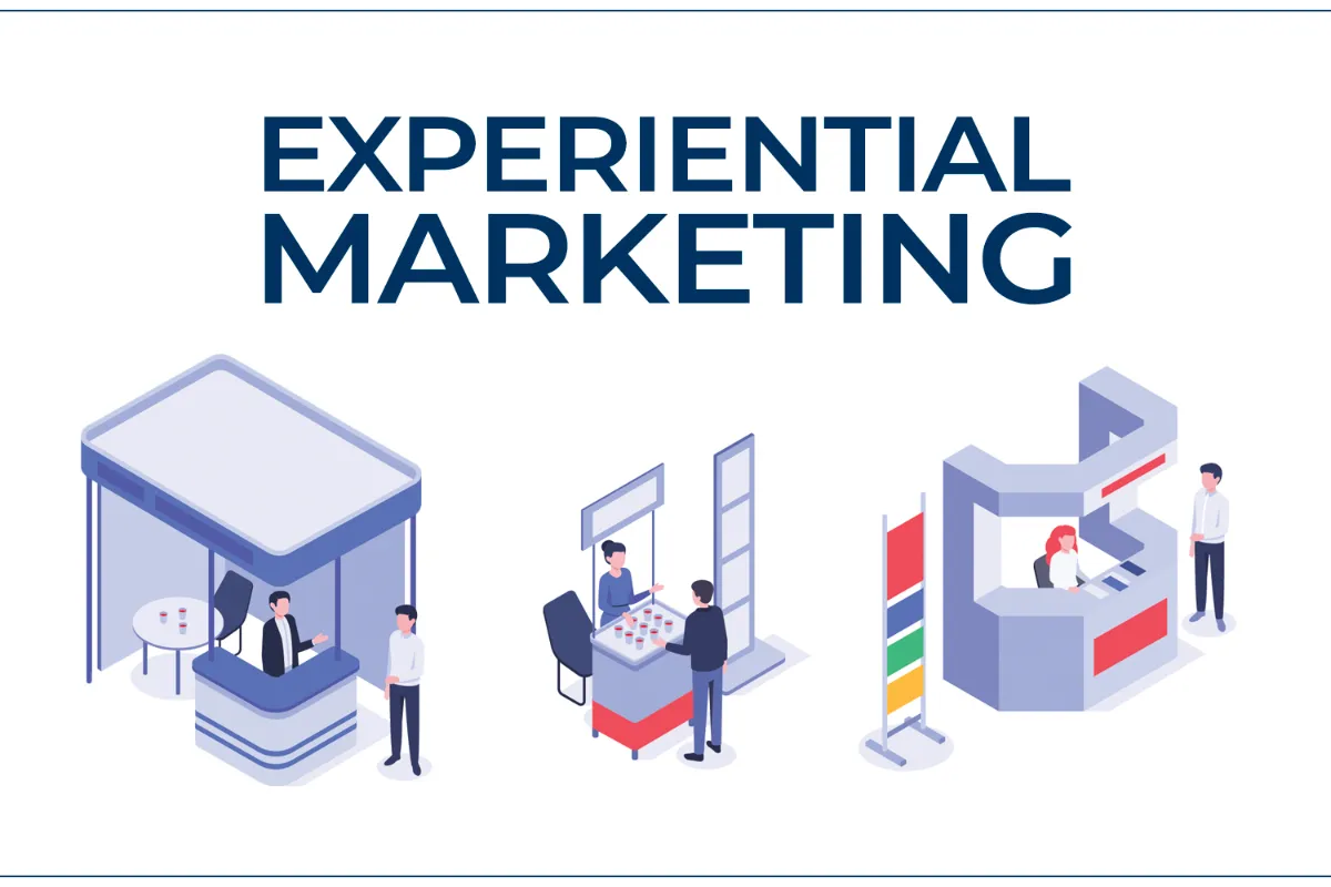 khái niệm Experiential Marketing là gì